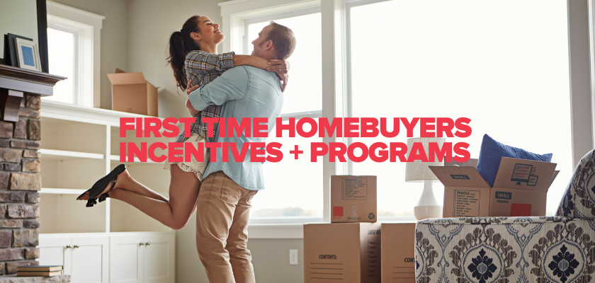 first time homebuyers incentives and programs